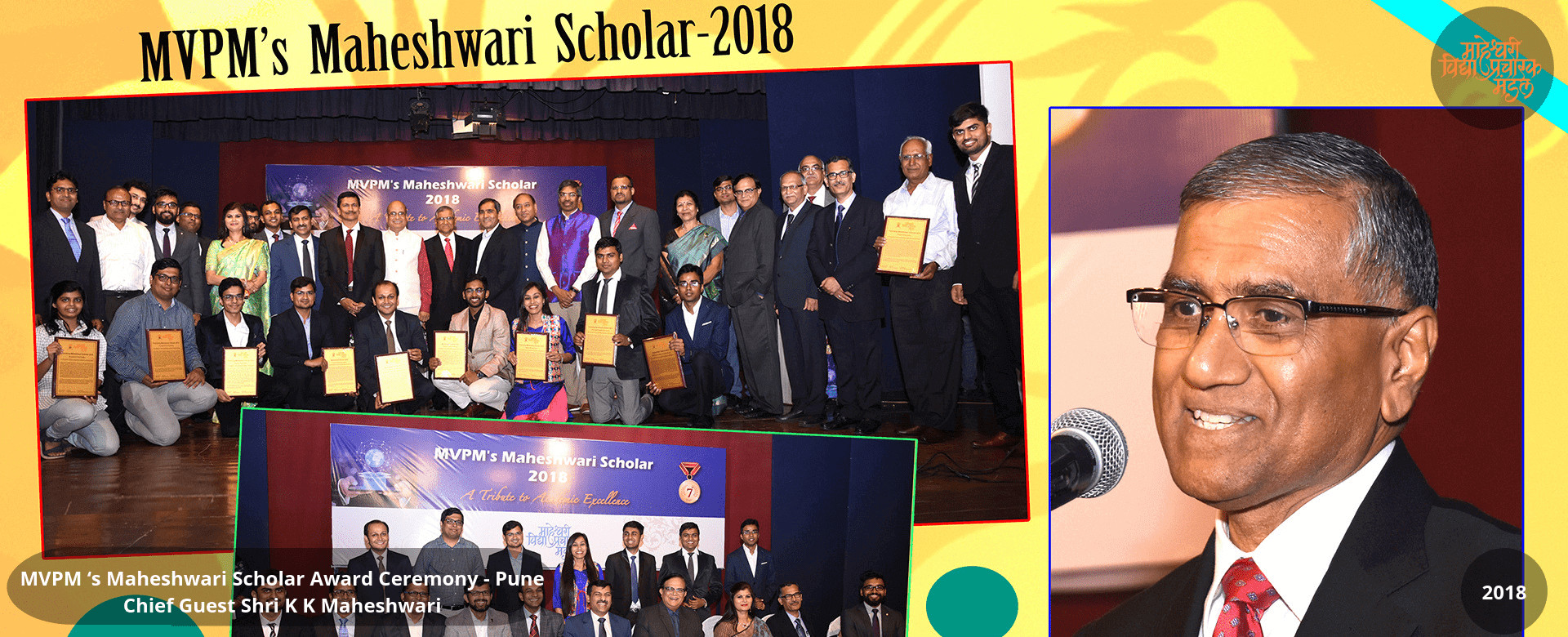 7.	MVPM ‘s Maheshwari Scholar Award Ceremony - Pune Chief Guest Shri K K Maheshwari 2018